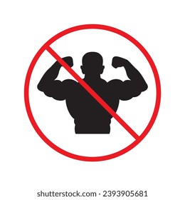 Icono vectorial de músculo prohibido. Advertencia, precaución, atención, restricción, etiqueta, prohibición, peligro. No hay símbolo de pictograma de diseño de signo plano para el constructor de carrocería. No hay un icono de biceps UI