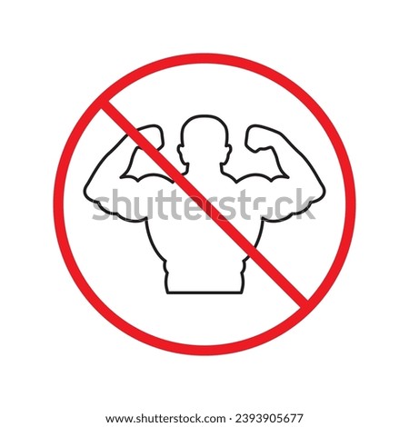 Forbidden muscle vector icon. Warning, caution, attention, restriction, label, ban, danger. No bodybuilder flat sign design pictogram symbol. No biceps icon UX UI