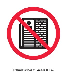 Icono vectorial de noticias prohibidas. Advertencia, precaución, atención, restricción, etiqueta, prohibición, peligro. No hay símbolo de pictograma de diseño de letrero plano de periódico. Sin icono de boletín