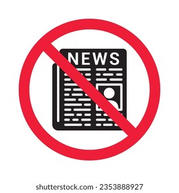 Icono vectorial de noticias prohibidas. Advertencia, precaución, atención, restricción, etiqueta, prohibición, peligro. No hay símbolo de pictograma de diseño de letrero plano de periódico. Sin icono de boletín