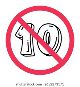 Forbidden number 10 sign. No number ten symbol. Vector illustration design elements