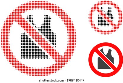 Icono de punto medio de la ropa abierta prohibida. La matriz de semitono contiene elementos redondos. Ilustración vectorial del icono de la ropa abierta prohibida en un fondo blanco.