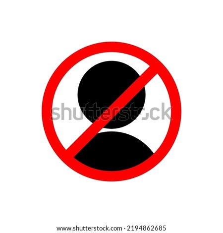 forbidden people icon. due to a case or a fugitive