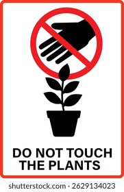 Forbidden plant icon. Do not touch the plants sign. prohibited leaf symbol. flat style.