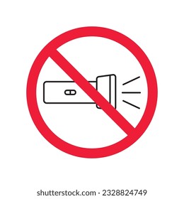 Forbidden Prohibited Warning attention restriction label caution danger. No Flashlight vector icon. Flashlight sign design. EPS 10 flat pictogram symbol