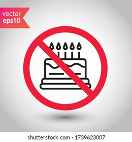 Forbidden Prohibited Warning, caution, attention, restriction label danger. No Cake vector icon. Tasty cake flat sign design. Tart symbol pictogram