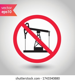 Forbidden Prohibited Warning, caution, attention, restriction label danger. Oil rocking chair vector icon. Do not use Oil pump flat sign design. Petroleum rocking chair symbol pictogram