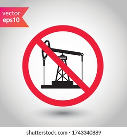 Forbidden Prohibited Warning, caution, attention, restriction label danger. Oil rocking chair vector icon. Do not use Oil pump flat sign design. Petroleum rocking chair symbol pictogram