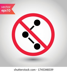 Verbotene Warnung, Vorsicht, Aufmerksamkeit, Einschränkung. Symbol-Piktogramm freigeben Freigeben des Vektor-Symbols. Gemeinsames Design für flache Zeichen 