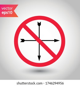 Forbidden Prohibited Warning, caution, attention, restriction label danger ban. Arrow icon. Arrow flat sign design. Crossed Arrows vector symbol pictogram