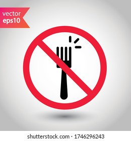 Forbidden Prohibited Warning, caution, attention, restriction label danger, ban. Do not use Fork vector icon. Fork flat sign design. Fork symbol pictogram