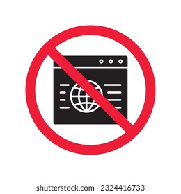 Forbidden Prohibited Warning, caution, attention, restriction label danger. No Web icon. Global network icon. Website vector icon. Site flat sign design. Www symbol pictogram. Www icon