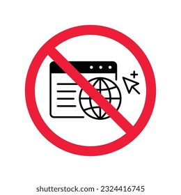 Forbidden Prohibited Warning, caution, attention, restriction label danger. No Web icon. Global network icon. Website vector icon. Site flat sign design. Www symbol pictogram. Www icon