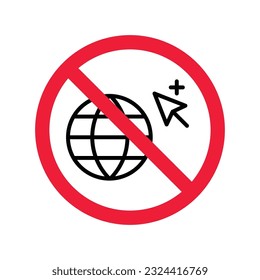 Forbidden Prohibited Warning, caution, attention, restriction label danger. No Web icon. Global network icon. Website vector icon. Site flat sign design. Www symbol pictogram. Www icon