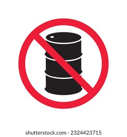 Forbidden Prohibited Warning, caution, attention, restriction label danger. Oil barrel vector icon. Crude oil flat sign design. Do not use Oil can symbol pictogram