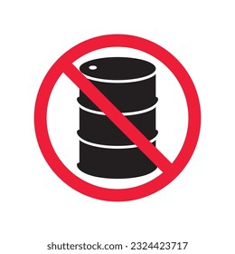 Forbidden Prohibited Warning, caution, attention, restriction label danger. Oil barrel vector icon. Crude oil flat sign design. Do not use Oil can symbol pictogram