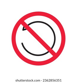 Forbidden Prohibited Warning, caution, attention, restriction label danger.  Rotate vector icon. Refresh flat sign design. Update symbol pictogram. Rotate icon