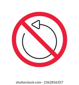 Forbidden Prohibited Warning, caution, attention, restriction label danger.  Rotate vector icon. Refresh flat sign design. Update symbol pictogram. Rotate icon