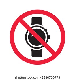 Forbidden Prohibited Warning, caution, attention, restriction label danger. No hand watch vector icon. Do not use watches sign design. No watch time symbol flat pictogram. No clock icon