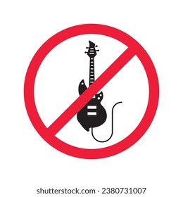 Forbidden Prohibited Warning, caution, attention, restriction label danger. No guitar vector icon. Do not use electro guitar sign design. No rock music symbol flat pictogram.