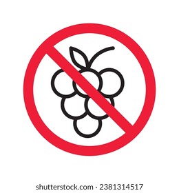 Forbidden Prohibited Warning, caution, attention, restriction label danger. No grape vector icon. Do not eat grape sign design. No grape fruit symbol flat pictogram.