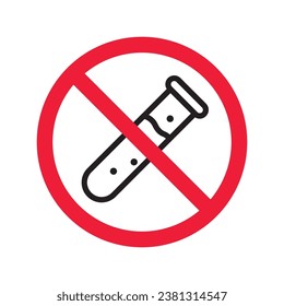 Forbidden Prohibited Warning, caution, attention, restriction label danger. No flask vector icon. Do not use toxic chemical elements sign design. No tube flask symbol flat pictogram.