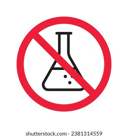 Forbidden Prohibited Warning, caution, attention, restriction label danger. No flask vector icon. Do not use toxic chemical elements sign design. No tube flask symbol flat pictogram.