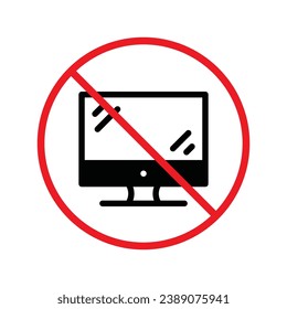 Forbidden Prohibited Warning, caution, attention, restriction label danger. No computer vector icon. Do not use PC sign design. No monitor screen symbol flat pictogram. No computer UX UI