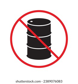 Forbidden Prohibited Warning, caution, attention, restriction label danger. Oil barrel vector icon. Crude oil flat sign design. Do not use Oil can symbol pictogram UX UI