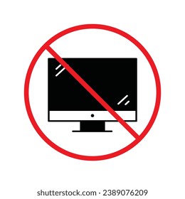Forbidden Prohibited Warning, caution, attention, restriction label danger. No computer vector icon. Do not use PC sign design. No monitor screen symbol flat pictogram. No computer UX UI