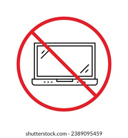 Forbidden Prohibited Warning, caution, attention, restriction label danger. Do not use laptop vector icon, notebook prohibited flat sign design, no laptop sign, do not use computer symbol pictogram