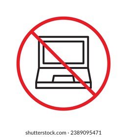 Forbidden Prohibited Warning, caution, attention, restriction label danger. Do not use laptop vector icon, notebook prohibited flat sign design, no laptop sign, do not use computer symbol pictogram