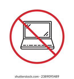 Forbidden Prohibited Warning, caution, attention, restriction label danger. Do not use laptop vector icon, notebook prohibited flat sign design, no laptop sign, do not use computer symbol pictogram