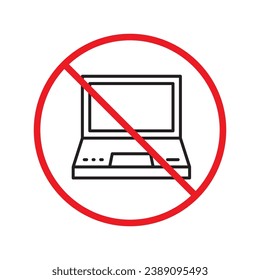 Forbidden Prohibited Warning, caution, attention, restriction label danger. Do not use laptop vector icon, notebook prohibited flat sign design, no laptop sign, do not use computer symbol pictogram