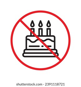Forbidden Prohibited Warning, caution, attention, restriction label danger. No Cake vector icon. Tasty cake flat sign design. Tart symbol pictogram UX UI