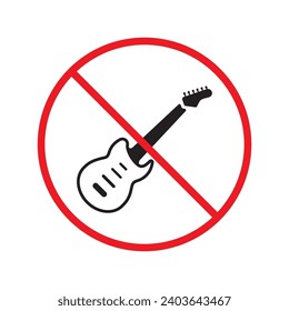 Forbidden Prohibited Warning, caution, attention, restriction label danger. No guitar vector icon. Do not use electro guitar sign design. No rock music symbol flat pictogram.