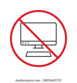 Prohibido Advertencia, precaución, atención, peligro de restricción. No hay icono del vector del equipo. No utilice el diseño de signos de pc. No hay ningún pictograma plano con símbolo de pantalla de monitor. Sin equipo