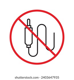 Forbidden Prohibited Warning, caution, attention, restriction label danger. No audio cabel vector icon. Do not use DJ cabel sign design. No AUX symbol flat pictogram. 