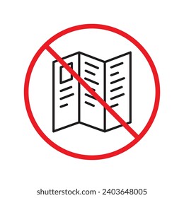 Forbidden Prohibited Warning, caution, attention, restriction label danger. No booklet vector icon. Do not use brochure leaflet sign design. No catalogue brochures symbol flat pictogram. 