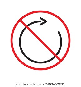 Forbidden Prohibited Warning, caution, attention, restriction label danger.  Rotate vector icon. Refresh flat sign design. Update symbol pictogram. Rotate icon