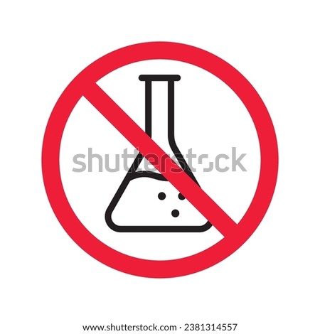 Forbidden Prohibited Warning, caution, attention, restriction label danger. No flask vector icon. Do not use toxic chemical elements sign design. No tube flask symbol flat pictogram.