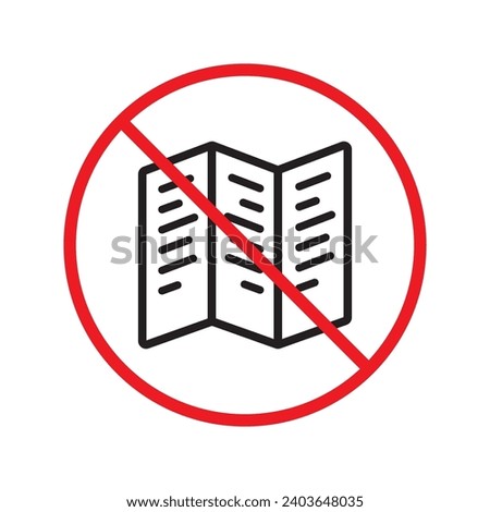Forbidden Prohibited Warning, caution, attention, restriction label danger. No booklet vector icon. Do not use brochure leaflet sign design. No catalogue brochures symbol flat pictogram. 