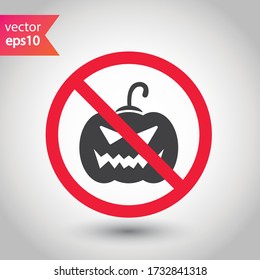 Forbidden pumpkin icon. No pumpkin vector sign. Prohibited Warning, caution, attention, restriction. No pumpkin icon. EPS 10 flat symbol pictogram