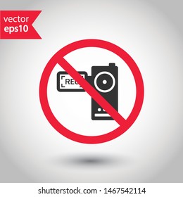 Forbidden recording icon. No video camera vector sign. Prohibited video  icon. Warning, caution, attention, restriction. No rec icon. EPS 10 flat symbol.