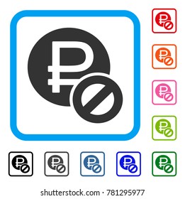 Forbidden Rouble icon. Flat grey pictogram symbol inside a blue rounded square. Black, gray, green, blue, red, orange color additional versions of Forbidden Rouble vector.