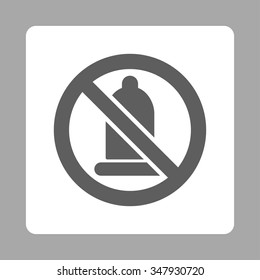Forbidden Rubber vector icon. Style is flat rounded square button, dark gray and white colors, silver background.