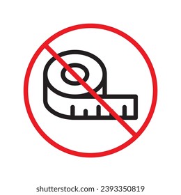 Verbotenes Lineal-Schild. Warnung, Vorsicht, Aufmerksamkeit, Einschränkung, Etikett. Lineal Icon. Linear Vektorsymbol. Messen Sie das Symbol für Piktogramme mit flachen Zeichen. Kein Symbol für die UX-Benutzeroberfläche