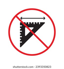 Señal de regla prohibida. Advertencia, precaución, atención, restricción, etiqueta. Icono de regla. Icono de vector de regla. Mida el símbolo del pictograma de diseño de signo plano. Icono de escala Icono de interfaz de usuario de UX