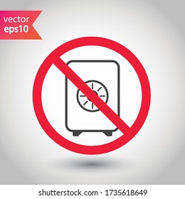Icono de seguridad prohibido. Advertencia, precaución, atención, restricción, etiqueta. Icono de caja de seguridad bancaria. Icono de vector de bloqueo seguro. Diseño de señales planas seguras de dinero. Símbolo del pictograma EPS 10. Sin icono de caja fuerte
