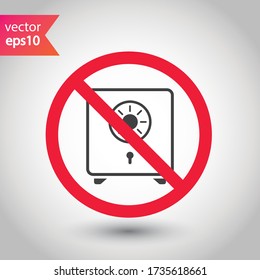 Icono de seguridad prohibido. Advertencia, precaución, atención, restricción, etiqueta. Icono de caja de seguridad bancaria. Icono de vector de bloqueo seguro. Diseño de señales planas seguras de dinero. Símbolo del pictograma EPS 10. Sin icono de caja fuerte